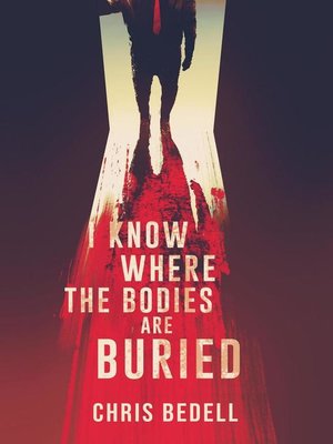cover image of I Know Where the Bodies are Buried